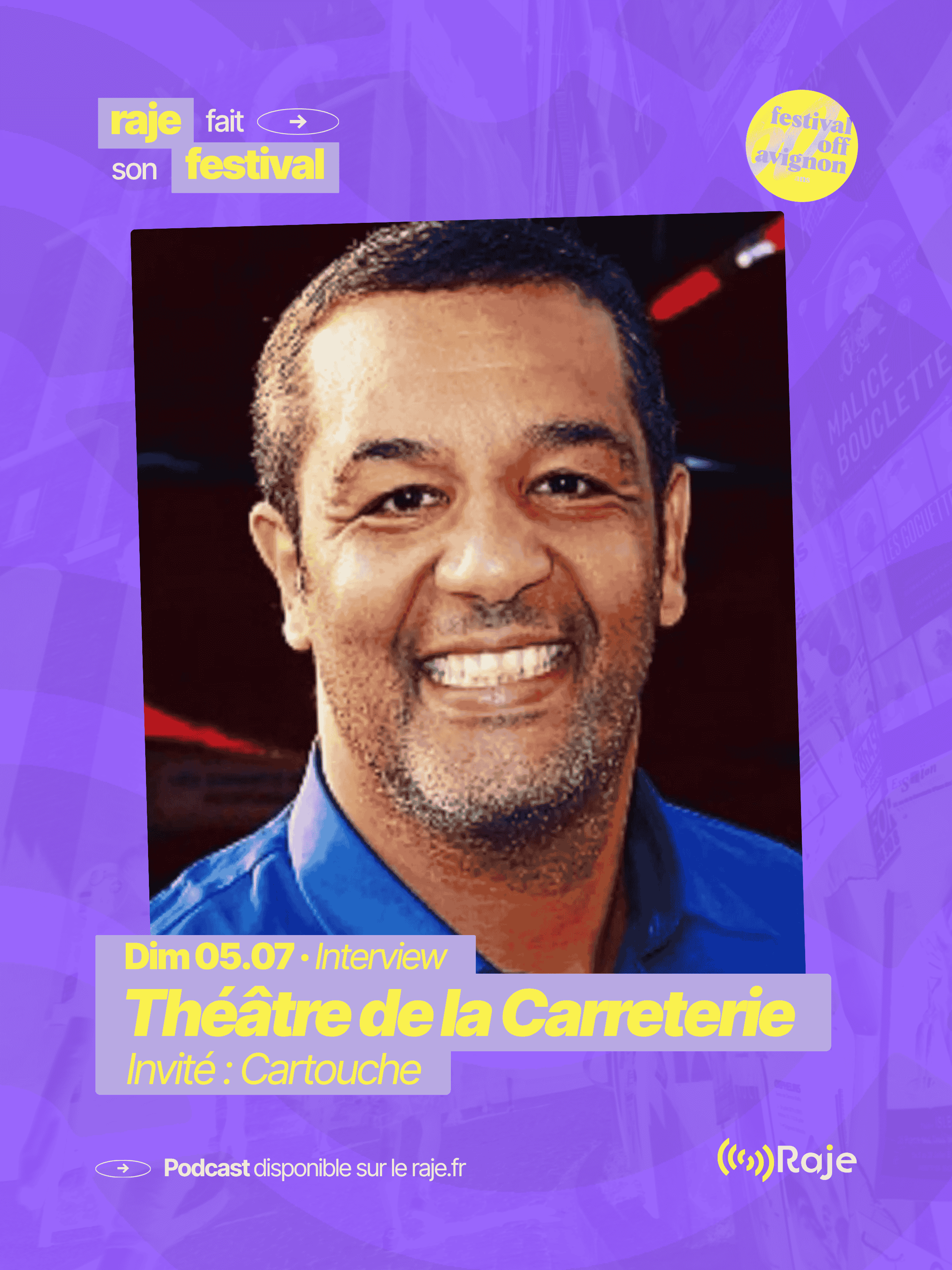 RAJE fait son festival - La programmation du Théâtre de la Carreterie - 05.07.2026